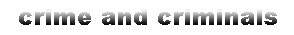 Crime and Criminals - english vocabulary exercise